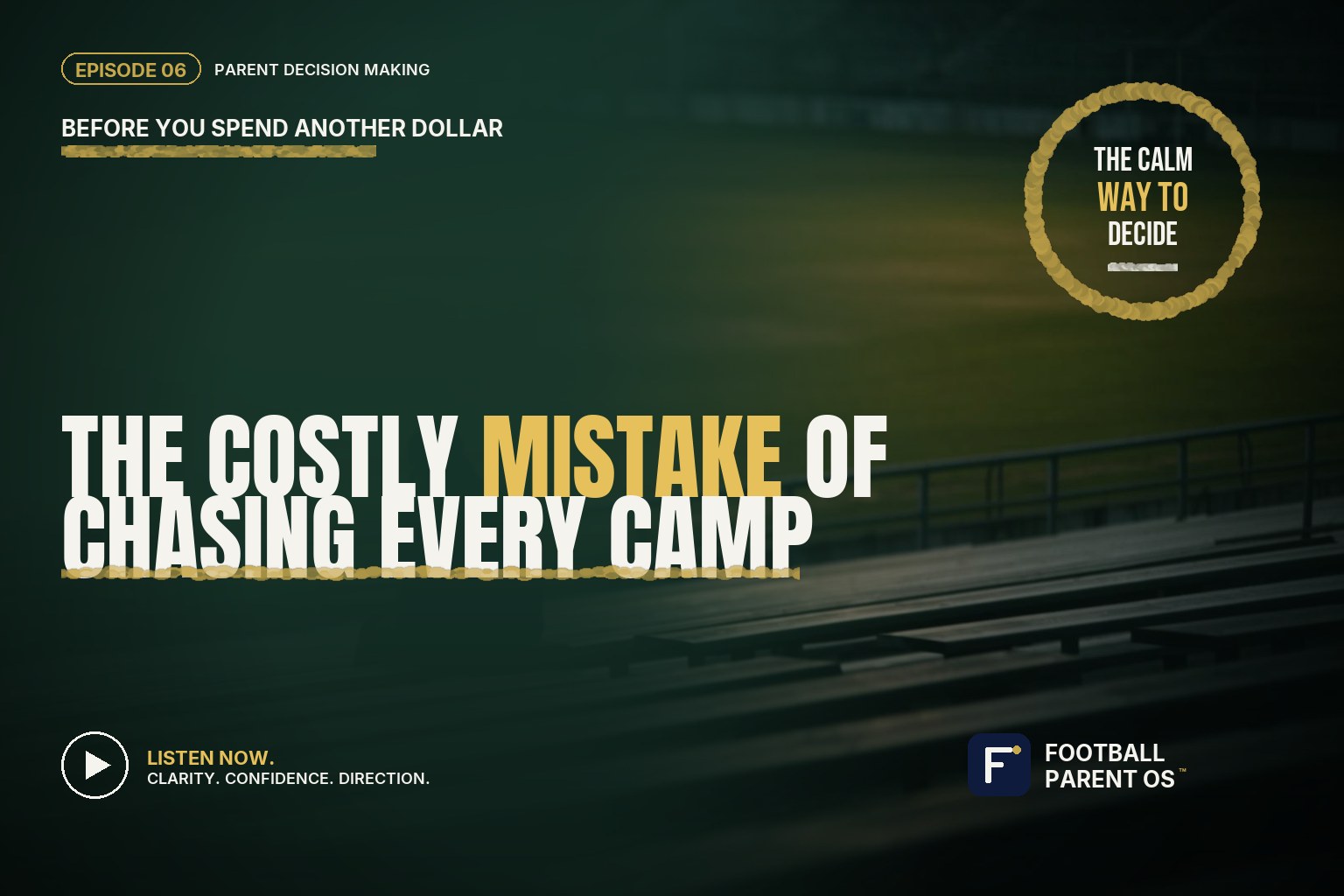 The Costly Mistake of Chasing Every Camp