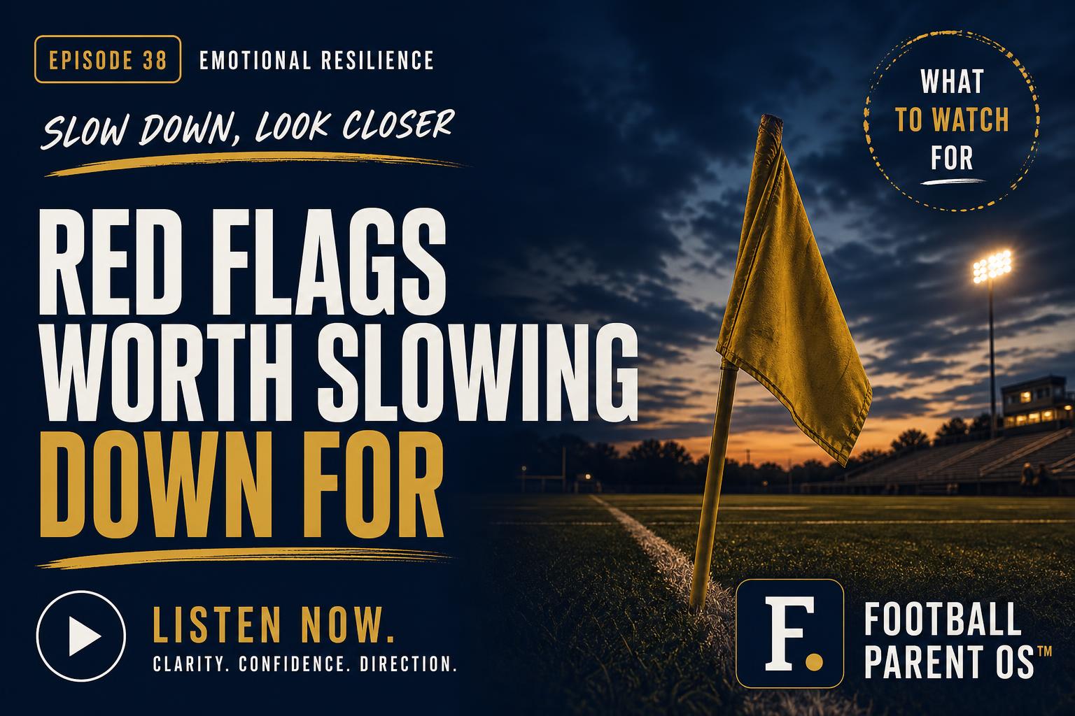 Red Flags Worth Slowing Down For